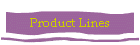Product Lines